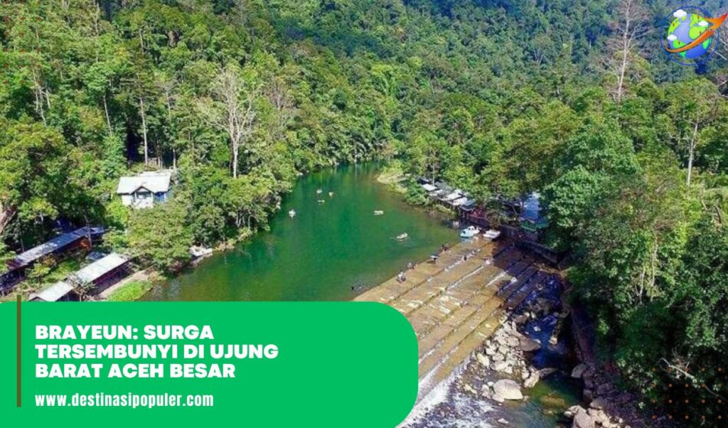Brayeun: Surga Tersembunyi di Ujung Barat Aceh Besar