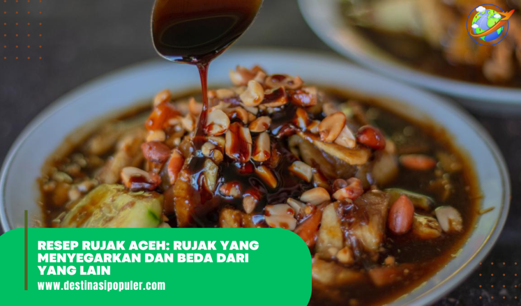 Resep Rujak Aceh: Rujak yang Menyegarkan dan Beda dari yang Lain